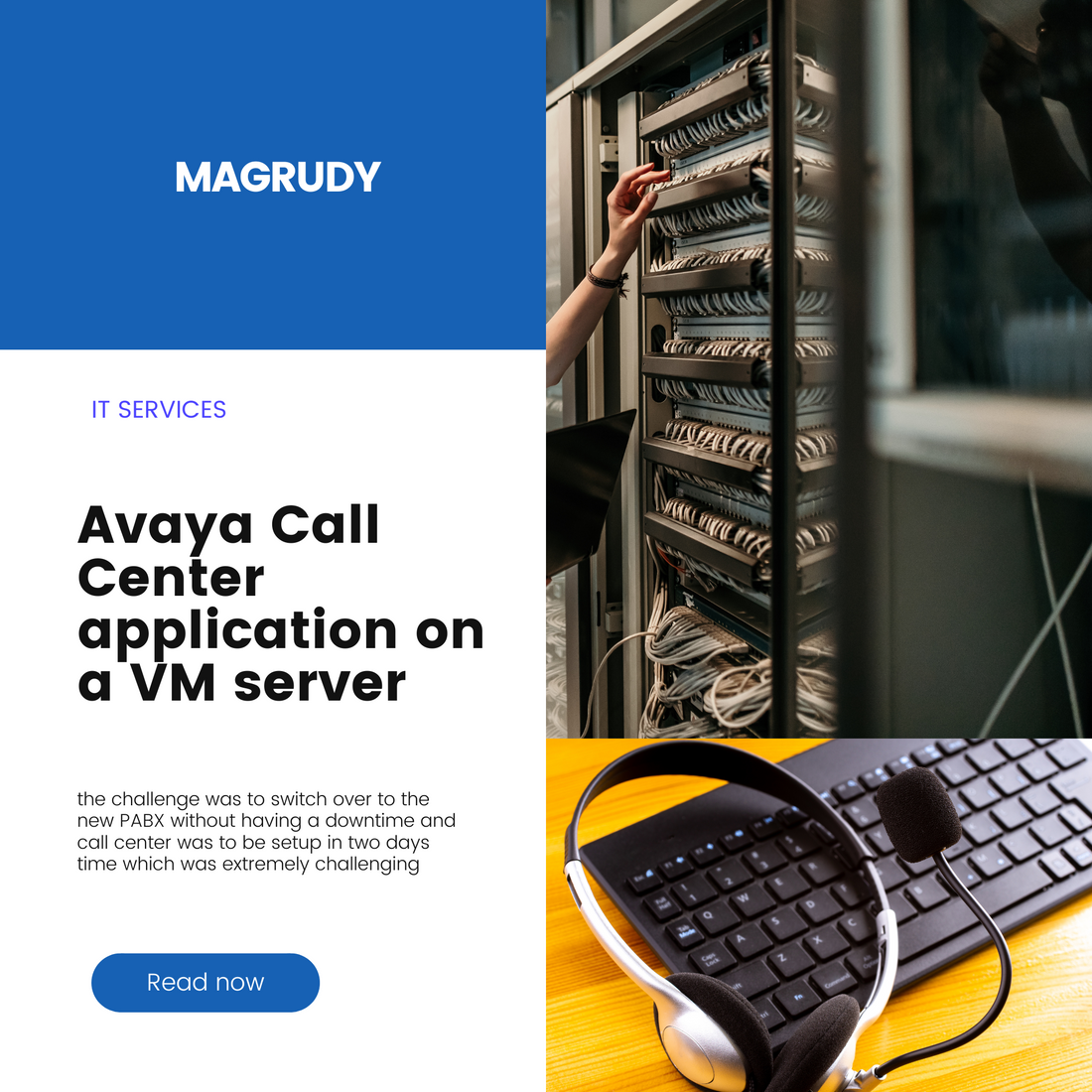 Magrudy - Implementing call center application on a VM server